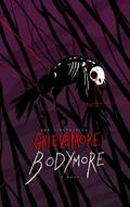 Grieve More, Bodymore
