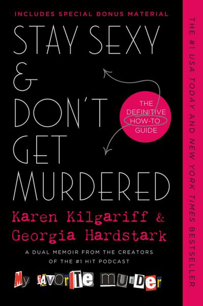 Stay Sexy & Don’t Get Murdered