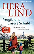 Vergib uns unsere Schuld von Hera Lind | Ebook