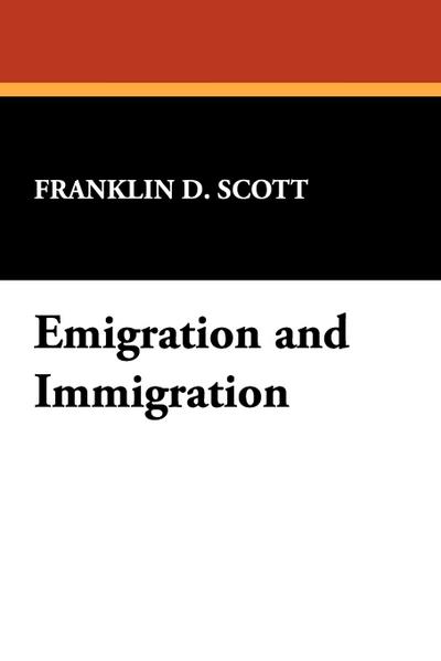 Emigration and Immigration