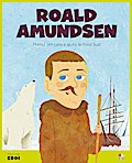 Micii eroi - Roald Amundsen
