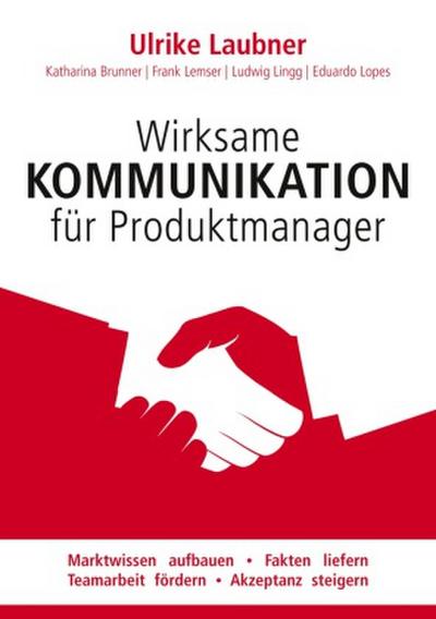 Wirksame Kommunikation für Produktmanager