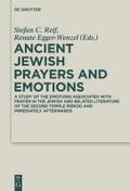 Ancient Jewish Prayers and Emotions