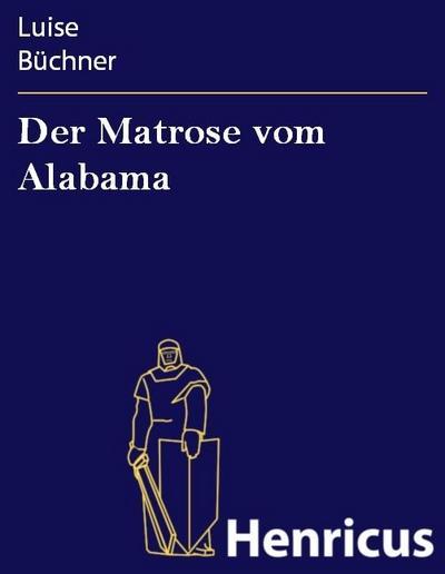 Der Matrose vom Alabama