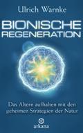 Bionische Regeneration
