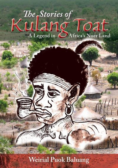 The  Stories of Kulang Toat