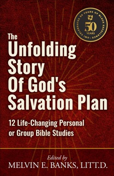 The Unfolding Story of God’s Salvation Plan