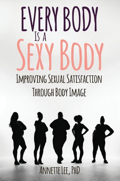 Every Body Is a Sexy Body