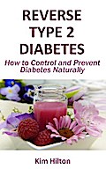 Reverse Type 2 Diabetes