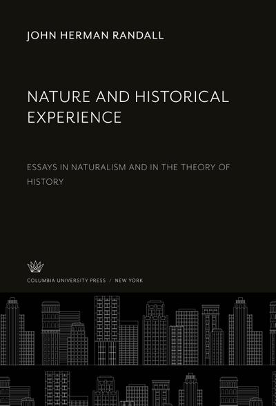 Nature and Historical Experience