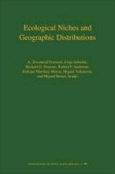 Ecological Niches and Geographic Distributions