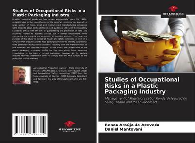 Studies of Occupational Risks in a Plastic Packaging Industry