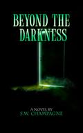 Beyond the Darkness