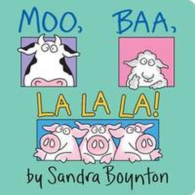 Moo, Baa, La La La!