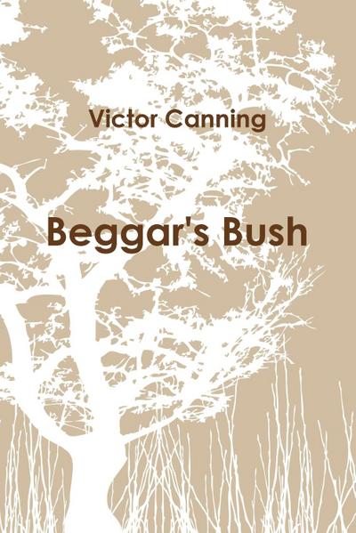 Beggar’s Bush (pb)