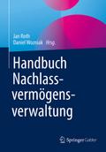 Handbuch Nachlassvermögensverwaltung