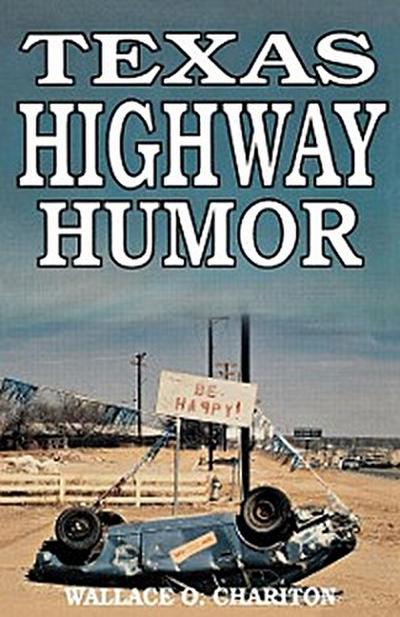 Texas Highway Humor