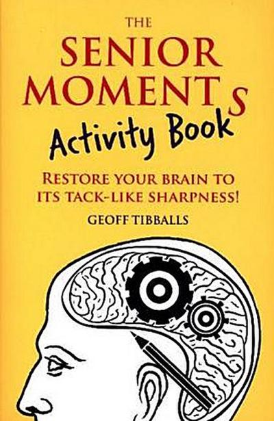 The Senior Moments Activity Book