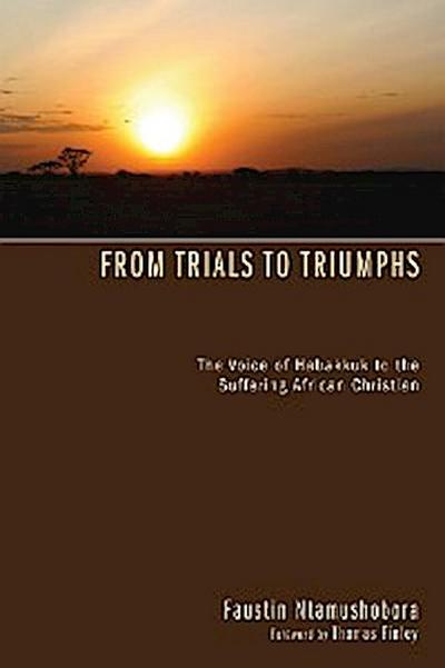 From Trials to Triumphs