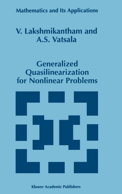 Generalized Quasilinearization for Nonlinear Problems