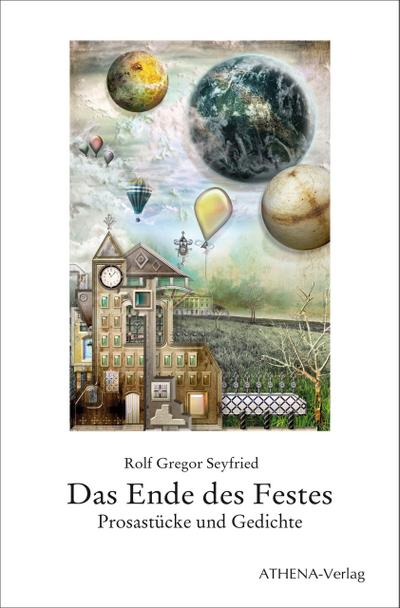 Seyfried, R: Ende des Festes
