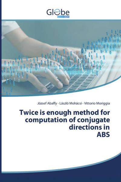 Twice is enough method for computation of conjugate directions in ABS