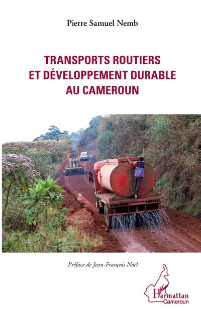 Transports routiers et développement durable au Cameroun