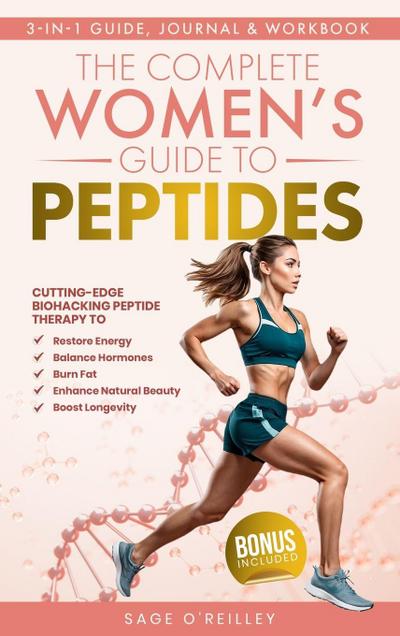 The Complete Women’s Guide to Peptides
