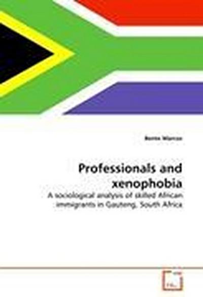 Professionals and xenophobia