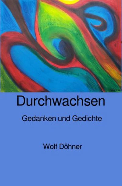 Durchwachsen