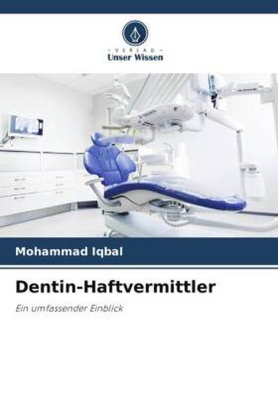Dentin-Haftvermittler