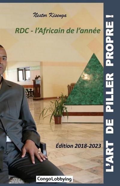 L’art de piller propre