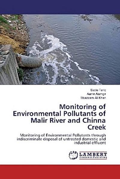 Monitoring of Environmental Pollutants of Malir River and Chinna Creek