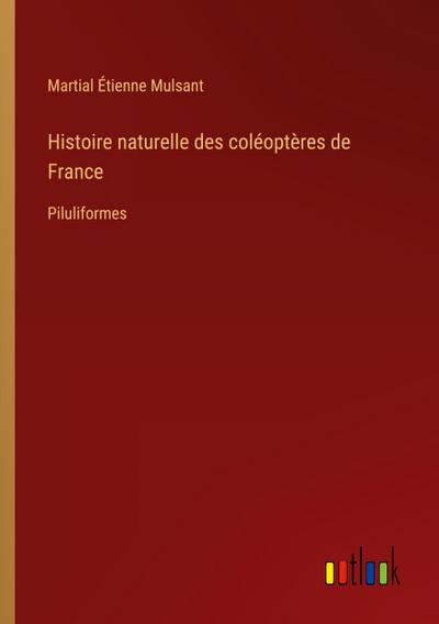 Histoire naturelle des coléoptères de France