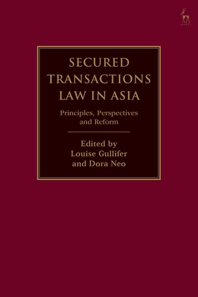 Secured Transactions Law in Asia