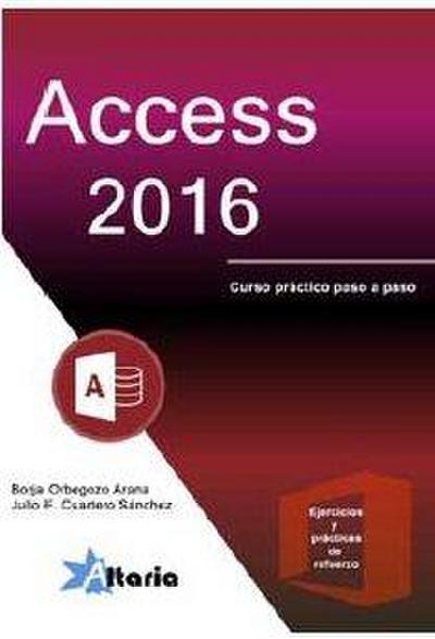 Access 2016 : curso práctico paso a paso
