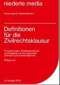 Definitionen für die Zivilrechtsklausur