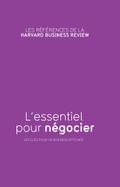 L’essentiel pour négocier