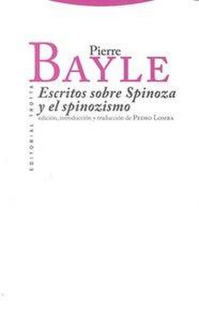 Escritos sobre Spinoza y el spinozismo