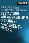 Gestaltung von Workshops im Change-Management-Proz
