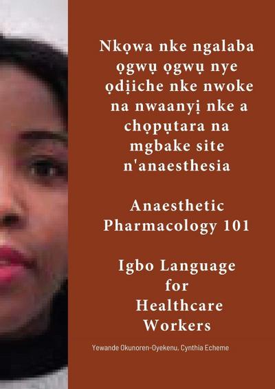 Nk¿wa nke ngalaba ¿gw¿ ¿gw¿ nye ¿d¿iche nke nwoke na nwaany¿ nke a ch¿p¿tara na mgbake site n’anesthesia.