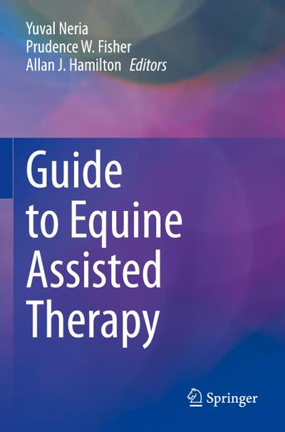 Guide to Equine Assisted Therapy