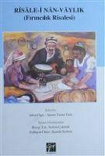 Risale-i Nan-Vaylik Firincilik Risalesi