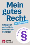 Mein gutes Recht als Verbraucher