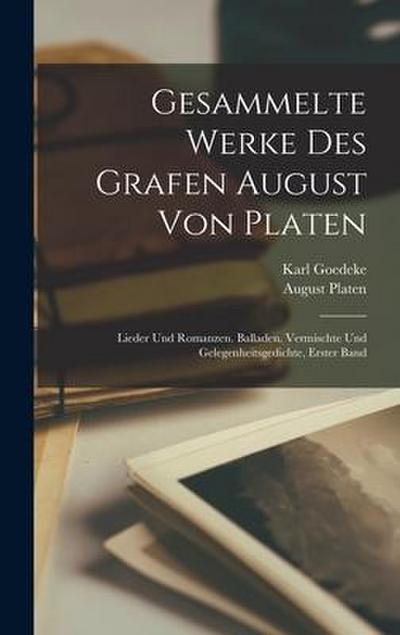 Gesammelte Werke Des Grafen August Von Platen