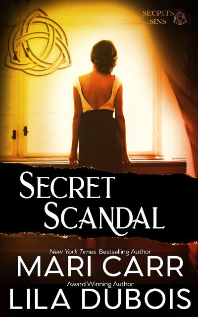 Secret Scandal (Trinity Masters: Secrets and Sins, #3)
