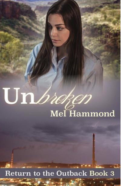 Unbroken (Return to the Outback, #3)