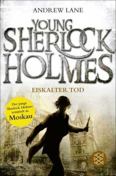 Young Sherlock Holmes 03. Eiskalter Tod