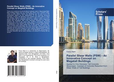 Parallel Shear Walls (PSW) - An Innovative Concept on Megatall Buildings