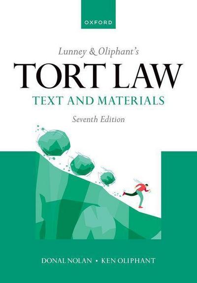 Lunney & Oliphant’s Tort Law